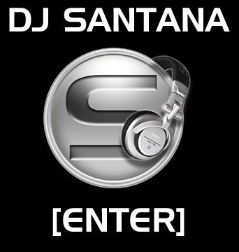 Enter DJ Santana
