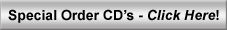 Special Order CD's!